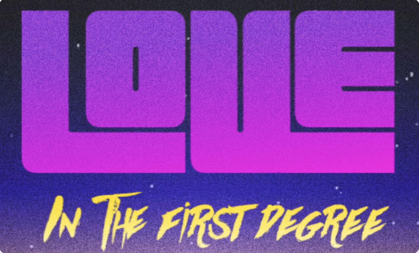 Love In The First Degree
