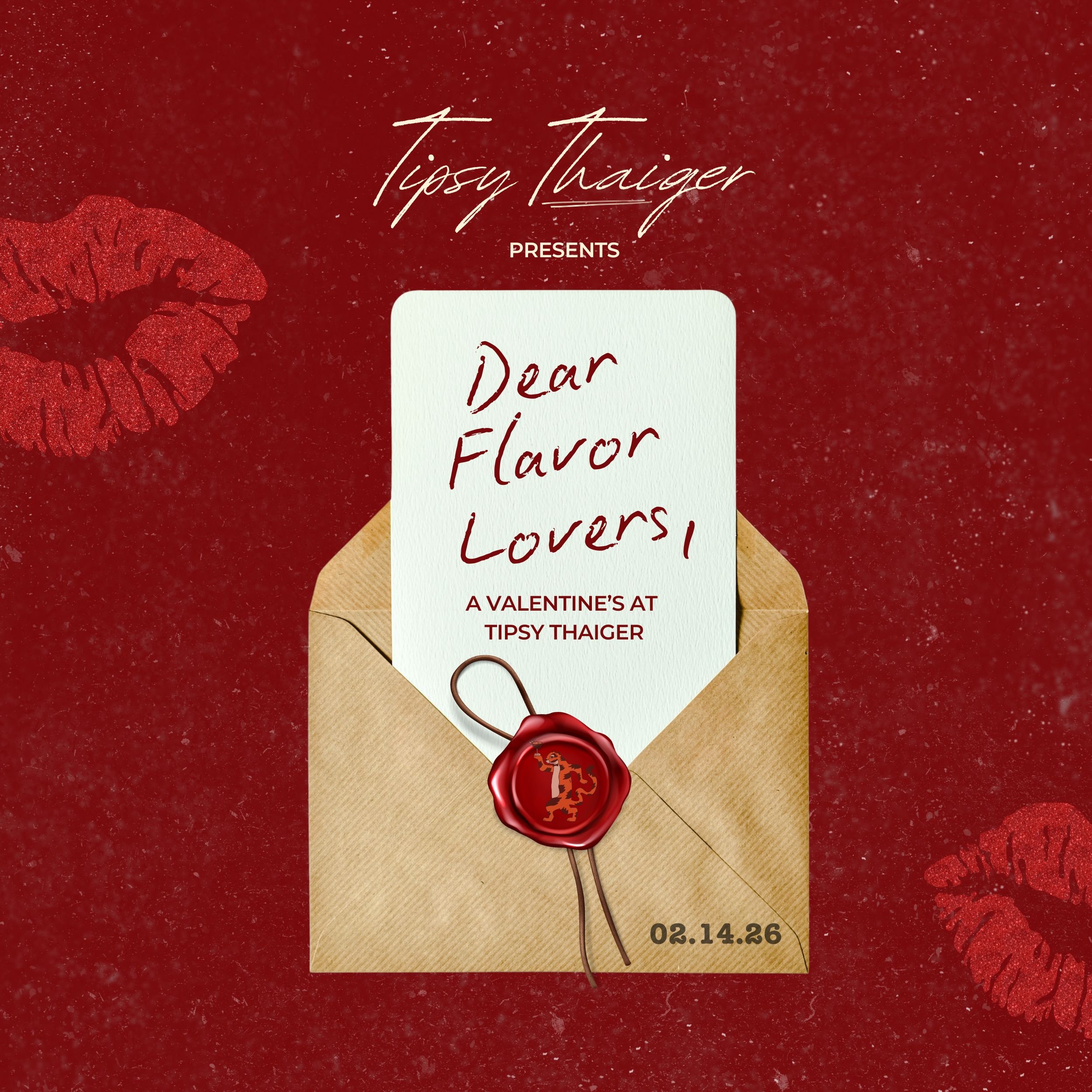 Dear Flavor Lovers: A Valentine’s at Tipsy Thaiger