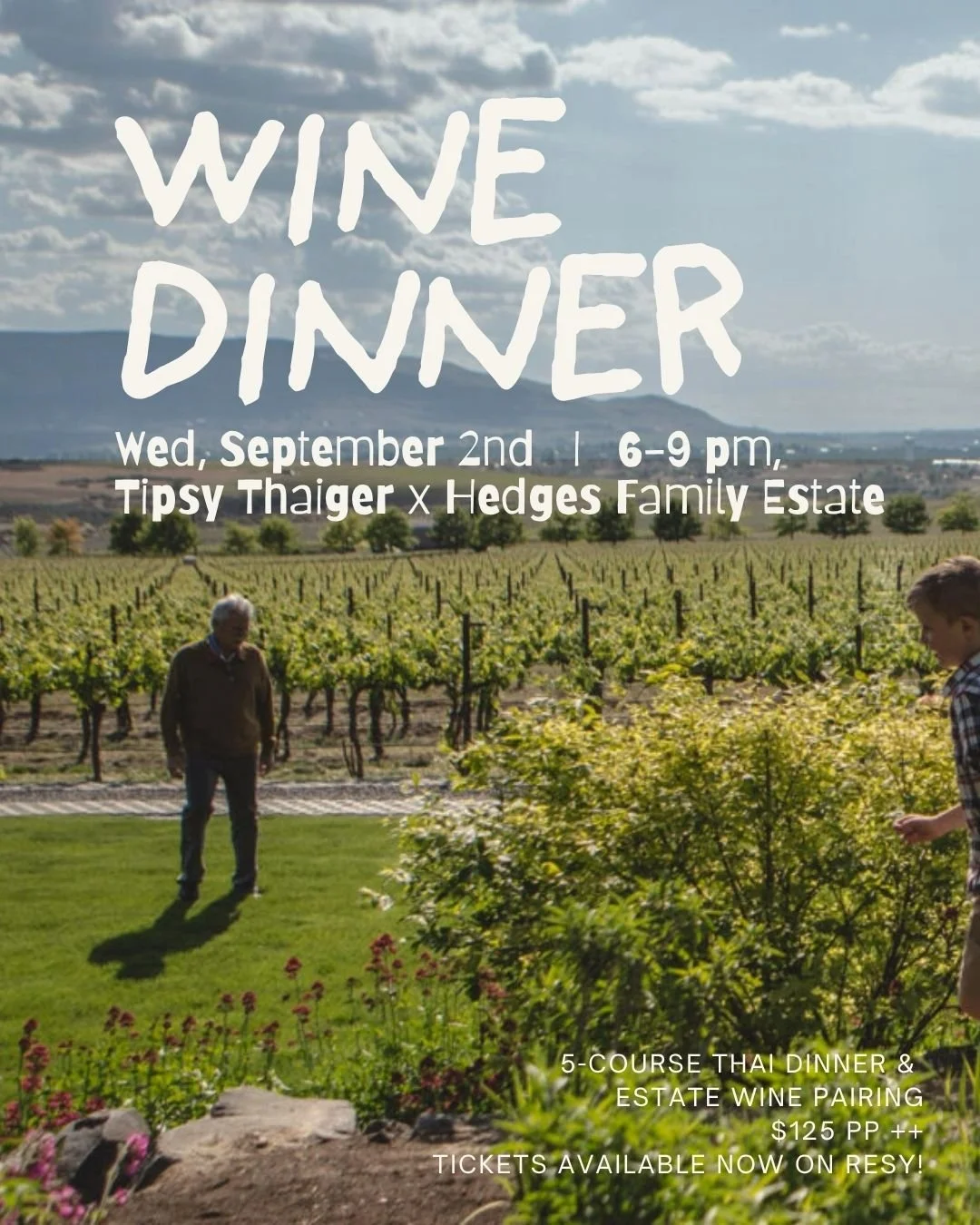Family to Family: Tipsy Thaiger x Hedges Family Estate Wine Dinner