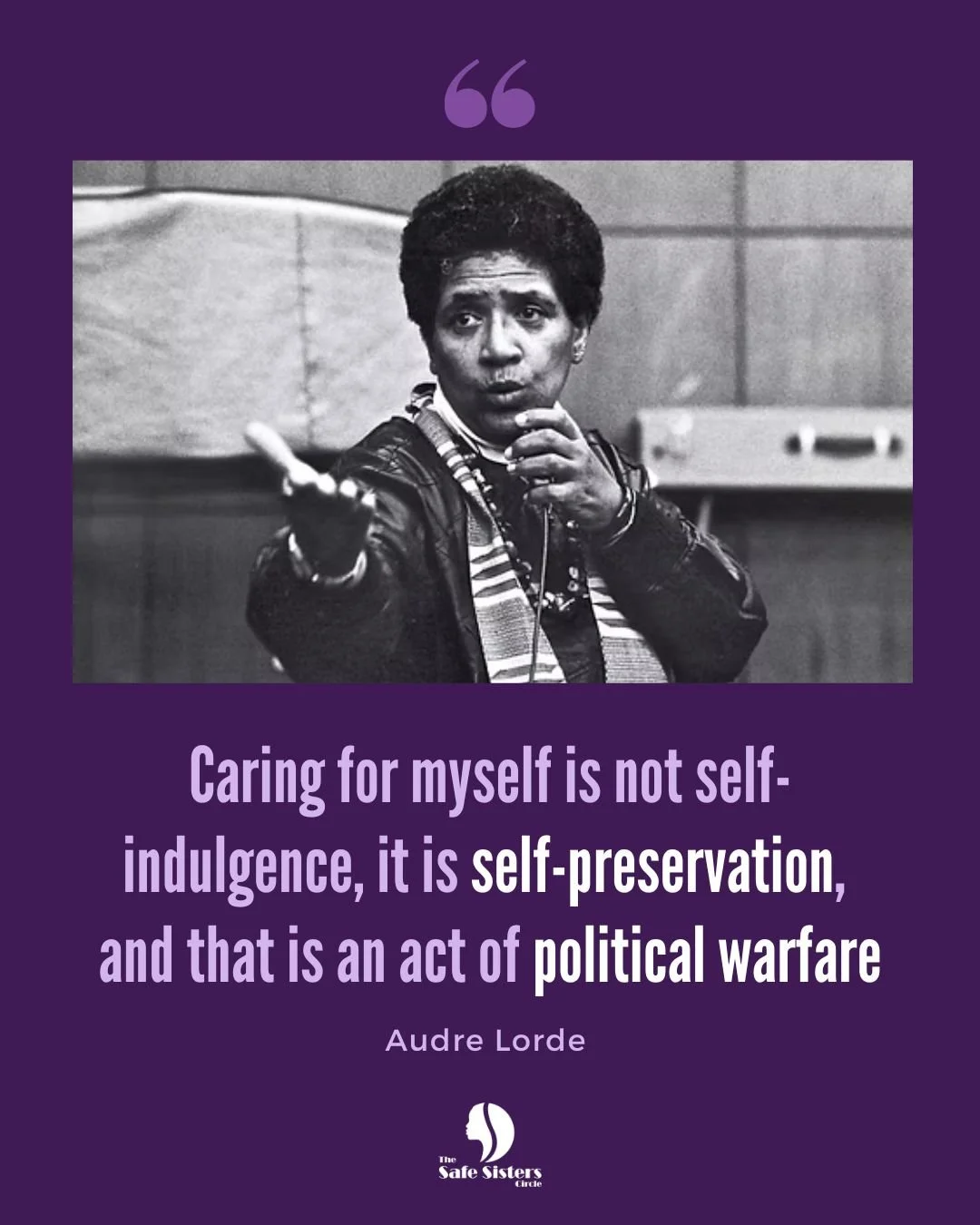 This #MotivationMonday, we hold onto Audre Lorde&rsquo;s reminder that self-care is a form of safety. When we rest, set limits, seek support, and listen to our bodies, we&rsquo;re not being indulgent&mdash;we&rsquo;re protecting our lives and our pea