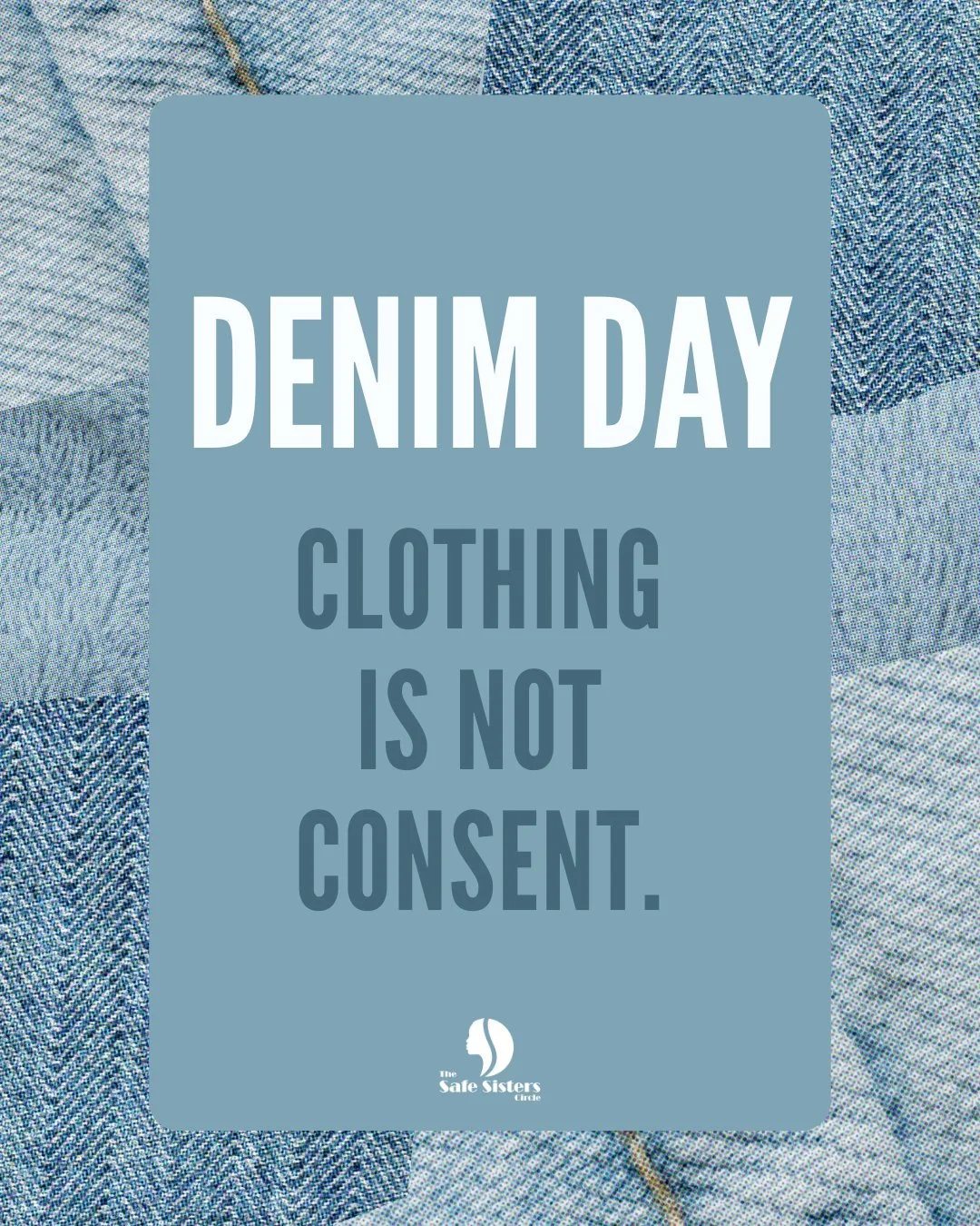 Denim Day began as a response to a court ruling that blamed a survivor&rsquo;s jeans for her assault&mdash;suggesting her clothing implied consent. In protest, people around the world wore denim to challenge the harmful myth that what someone wears c