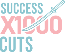 Text that reads 'Success X1000 Cuts' with a stylized sword crossing through the word 'X1000'.