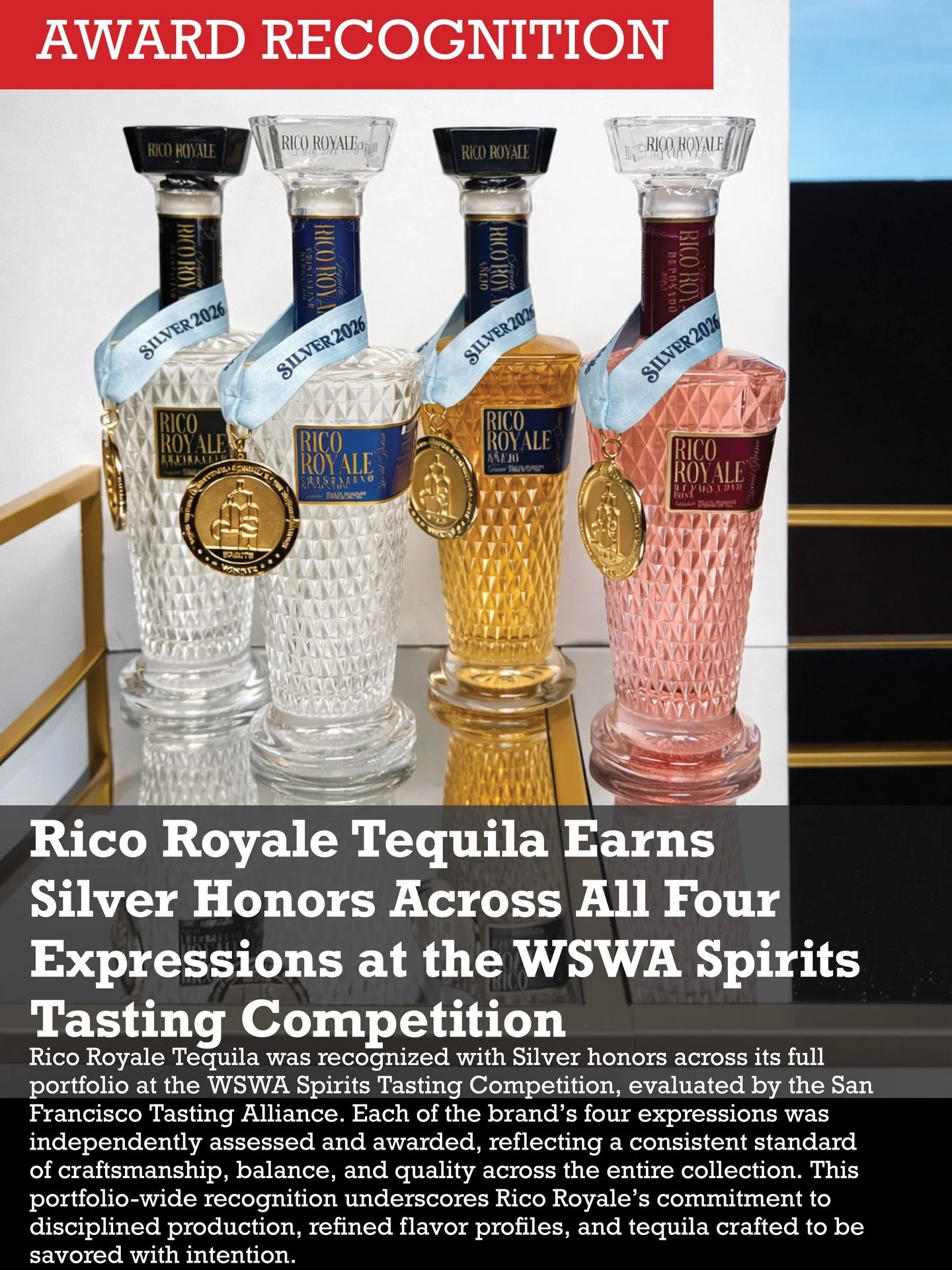Award Recognition &middot; WSWA 2026

Rico Royale Tequila is honored to receive Silver recognition across all four expressions at the WSWA Spirits Tasting Competition, evaluated by the San Francisco Tasting Alliance.

Each expression was independentl