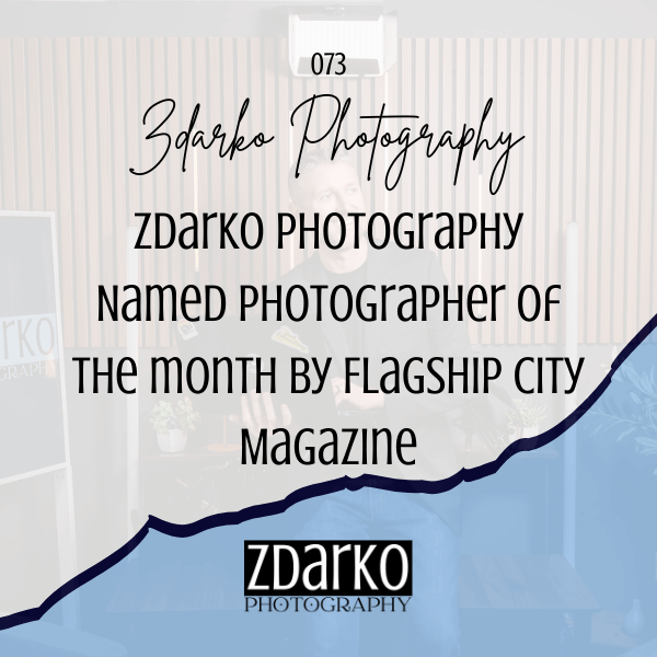 Precision Meets Passion: Named Photographer of the Month by Flagship City Magazine