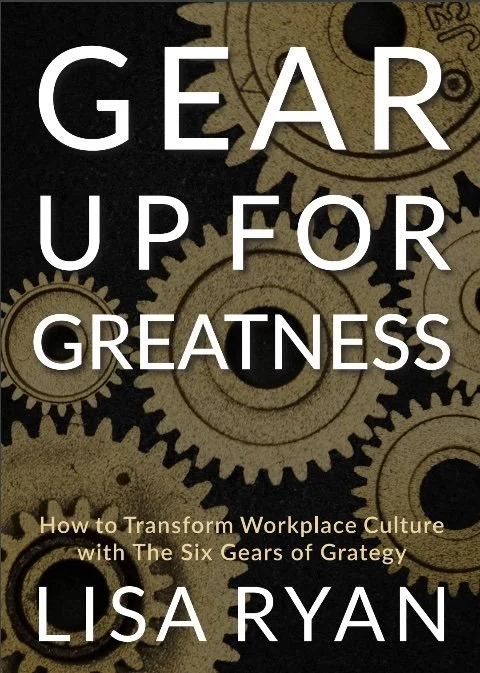 Book cover titled 'Gear Up for Greatness' by Lisa Ryan, featuring gears in the background.