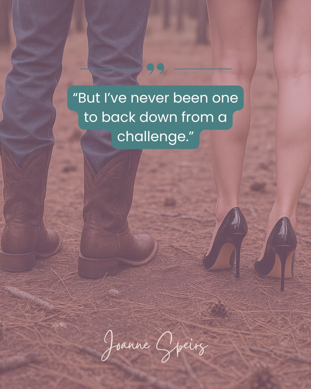 #TeaserTuesday

&ldquo;But I&rsquo;ve never been one to back down from a challenge.&rdquo;

It&rsquo;s one of those lines that sums her up completely &ndash; brave, stubborn, and quietly determined. She&rsquo;s been fighting her way forward her whole