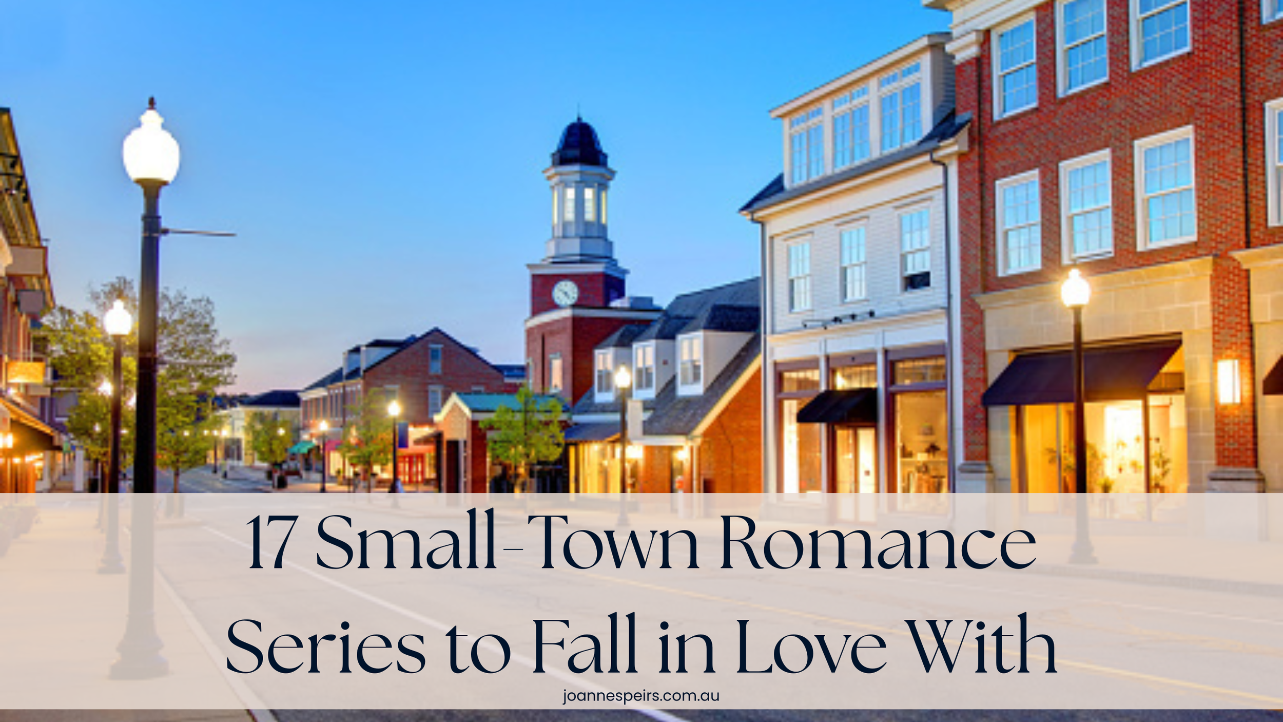 17 Small-Town Romance Series to Fall in Love With