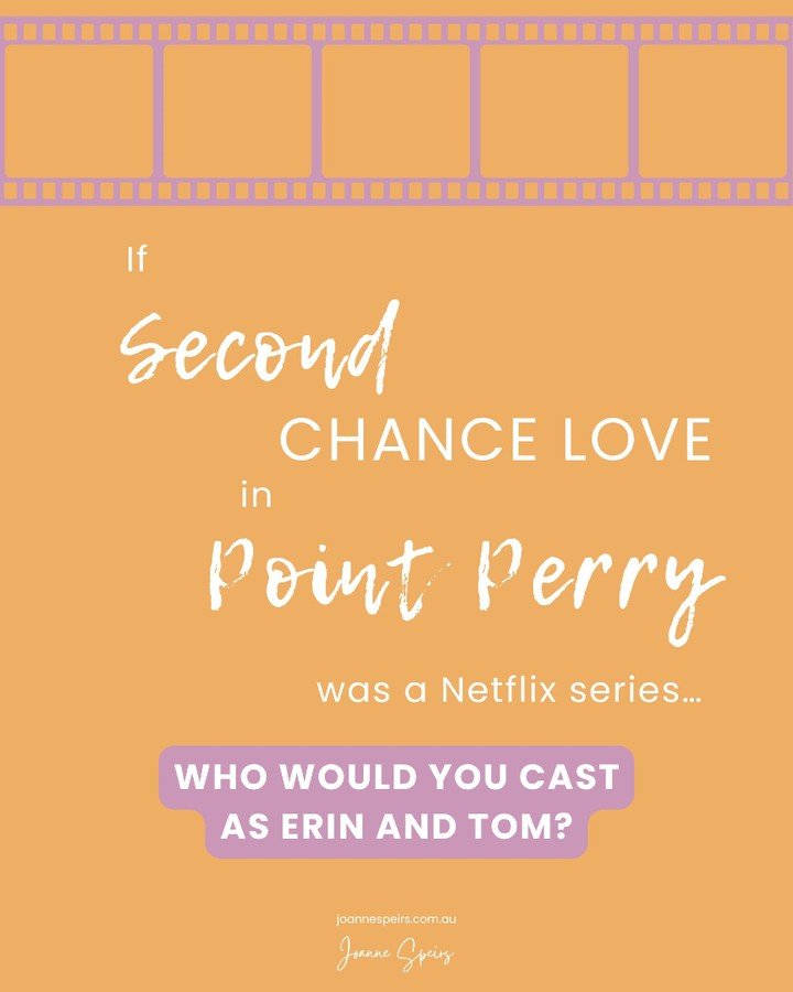 If "Second Chance Love in Point Perry" was a Netflix series&hellip; who would you cast as Erin and Tom? 🎬💕

I&rsquo;m picturing Rose Leslie (but with an Aussie accent) as Erin, and Zac Efron as Tom &ndash; but now it&rsquo;s your turn!

D