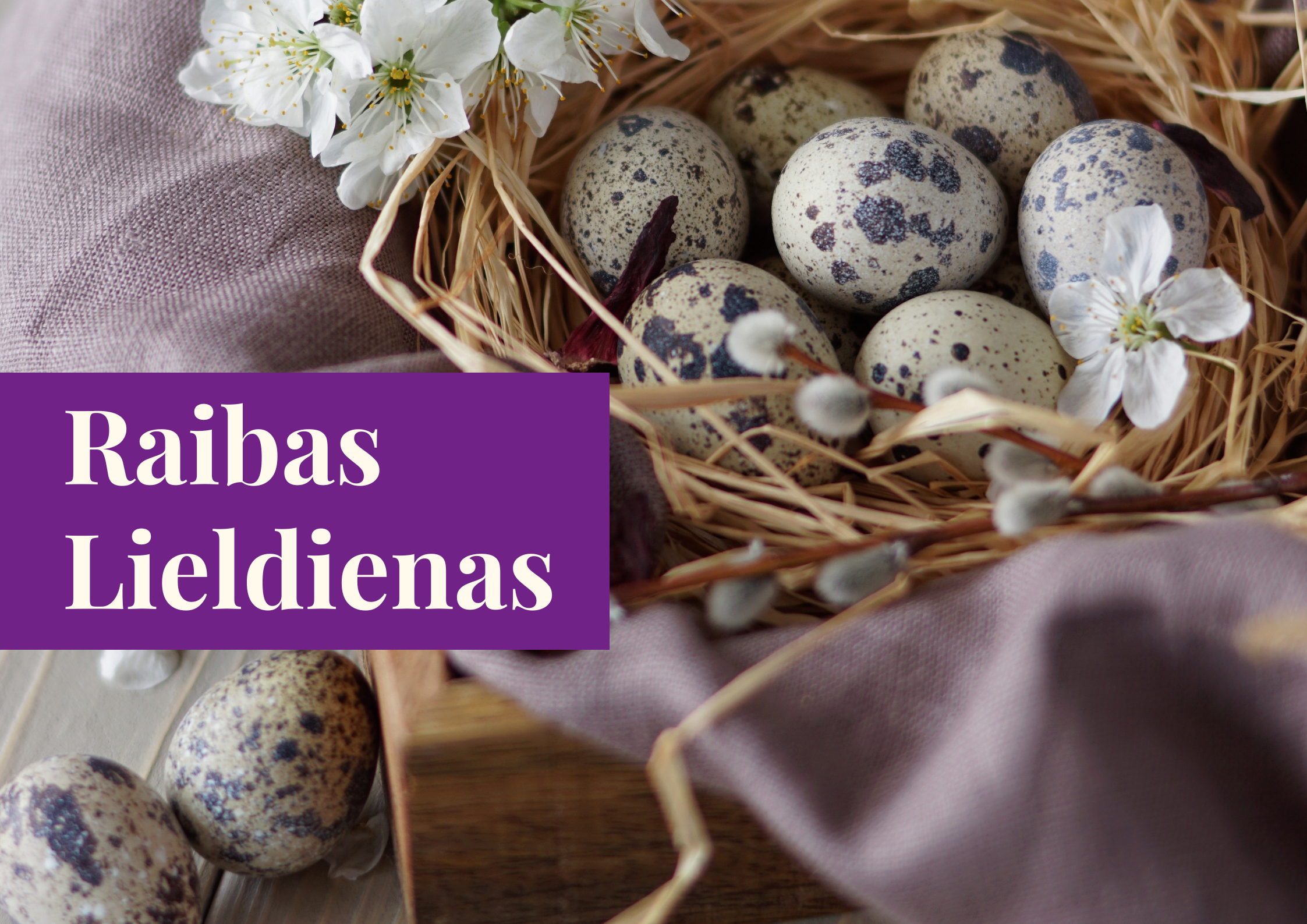 Raibas Lieldienas