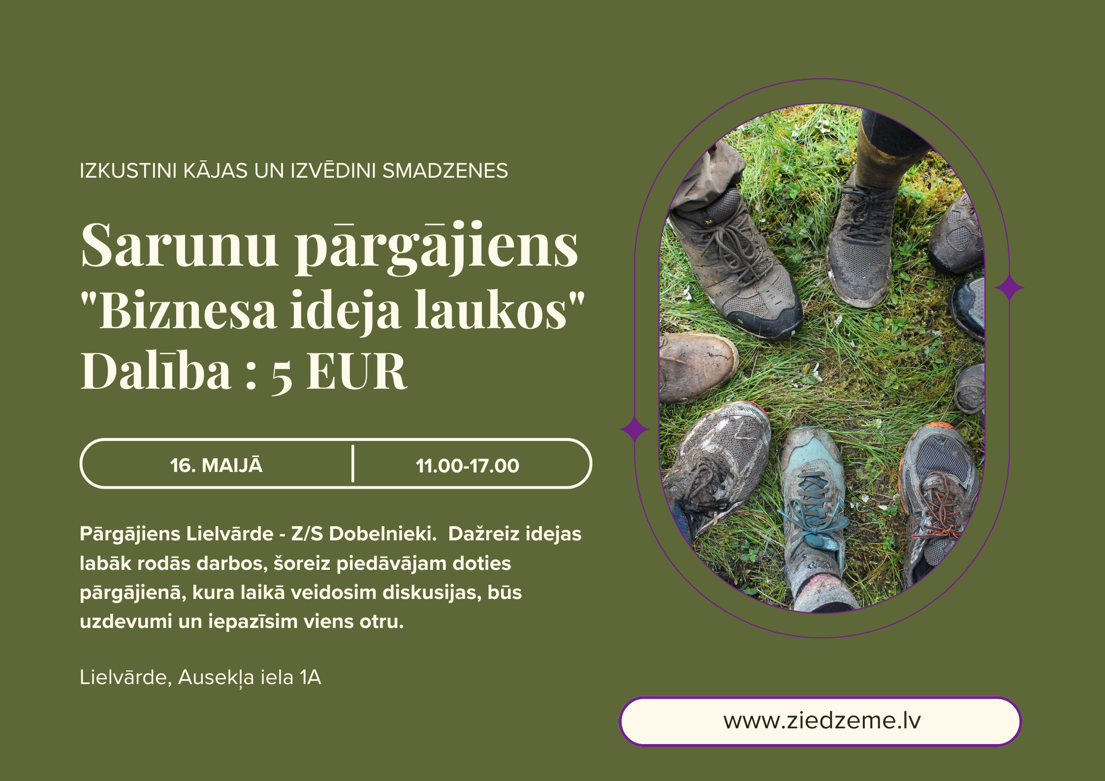 Sarunu pārgājiens "Biznesa ideja laukos"