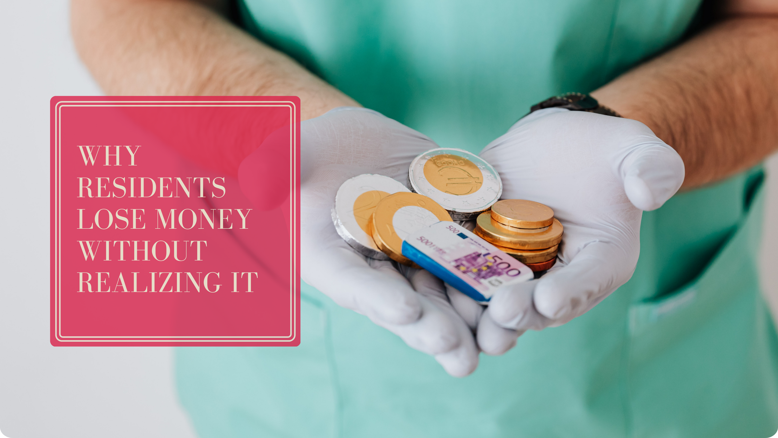 Why Residents Lose Money Without Realizing It