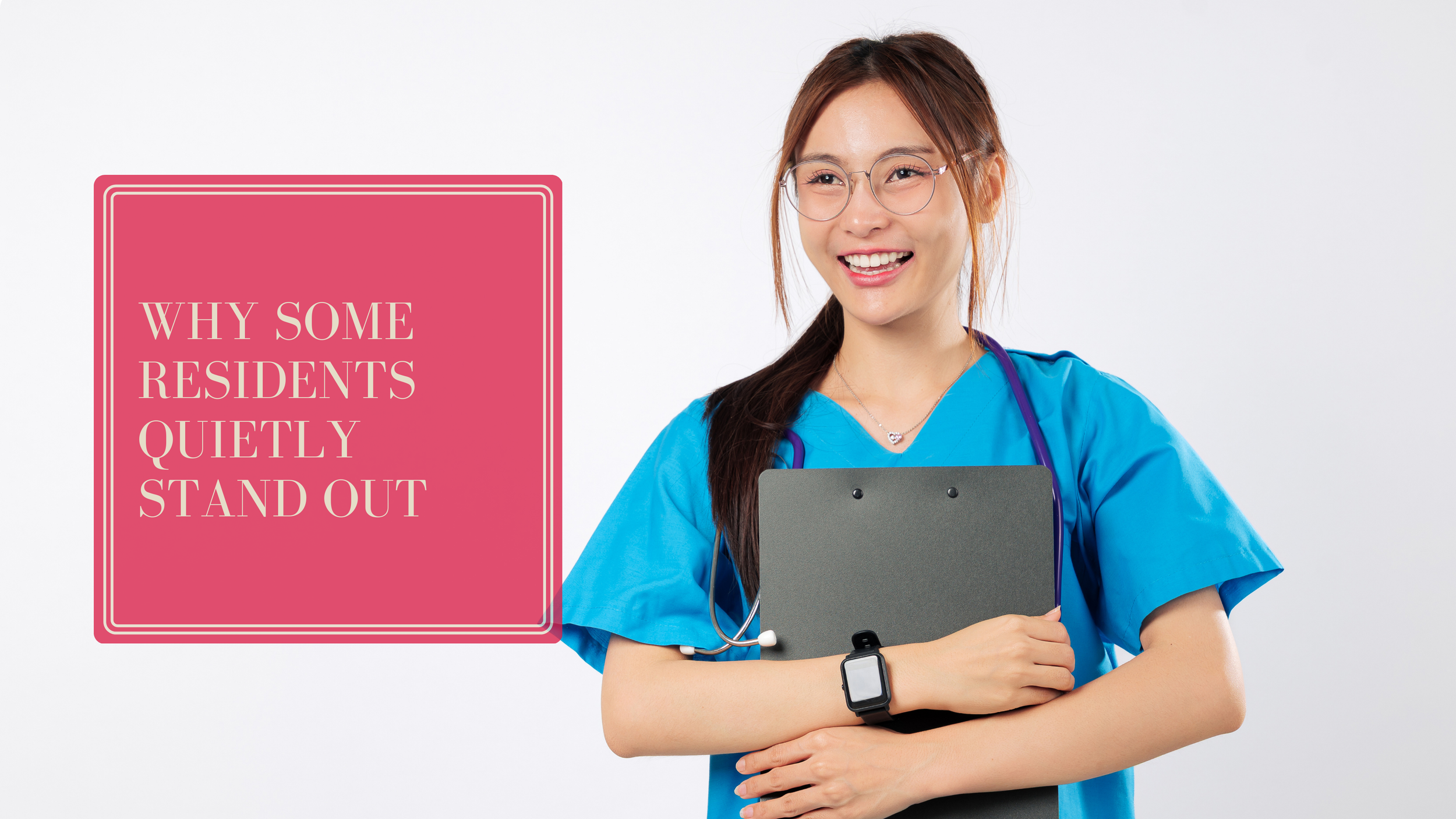 Why Some Residents Quietly Stand Out