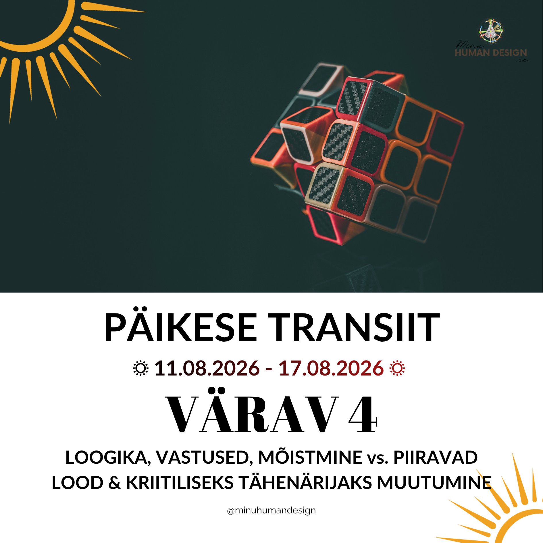 VÄRAV 4 TRANSIIT (11.08-17.08.2026): KÜSIMUSED, VASTUSED, LOOGILISED KAHTLUSED JA TULEVIKUPLAANID