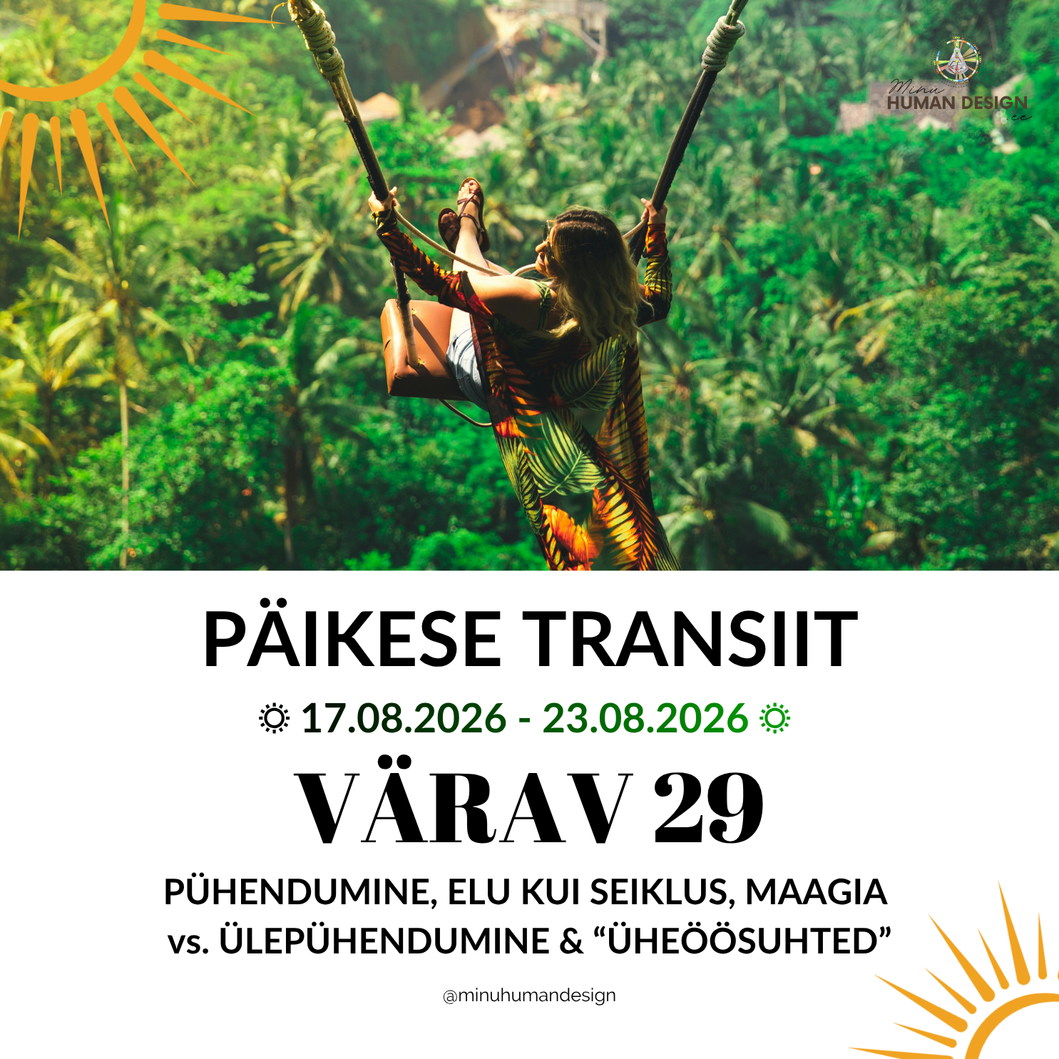 VÄRAV 29 TRANSIIT (17.08-23.08.2026): JAH ELULE, VÕIMALUSED, OTSUSED JA PÜHENDUMINE