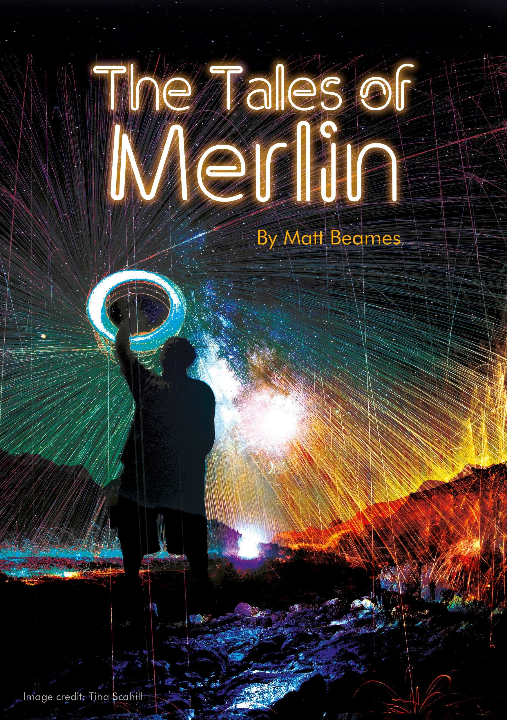The Tales of Merlin — Matt Beames - Writer