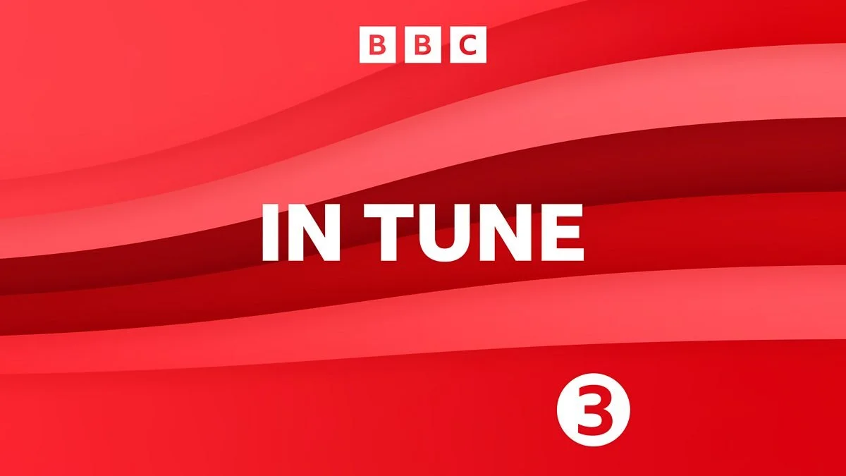 BBC RADIO 3 | IN TUNE