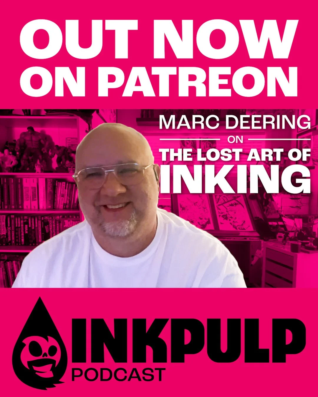 The latest episode of Inkpulp Podcast w/ @marcdeering is OUT NOW on our Patreon!! 💀🤟

Out everywhere Monday! 📆

Check it out on our Patreon at the link in bio 🔗