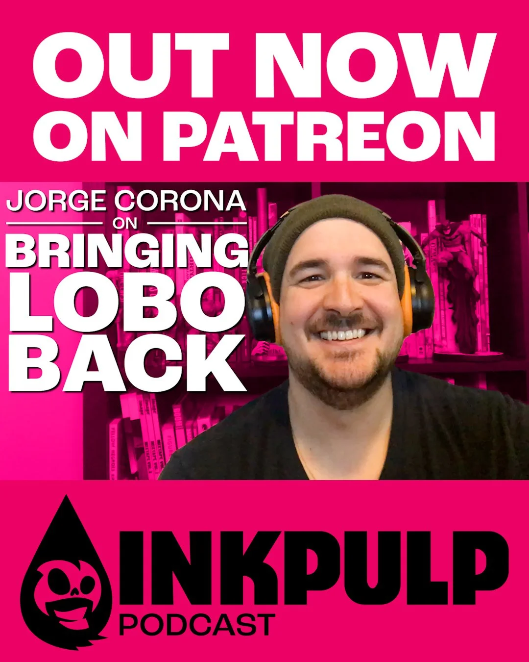 The latest episode of Inkpulp Podcast w/ @jorge_cor is OUT NOW on our Patreon!! 💀🤟

Out everywhere Monday! 📆

Check it out on our Patreon at the link in bio 🔗