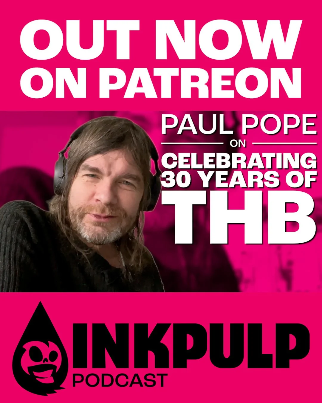 The latest episode of Inkpulp Podcast w/ @comicsdestroyer  is OUT NOW on our Patreon!! 💀🤟

Out everywhere Monday! 📆

Check it out on our Patreon at the link in bio 🔗