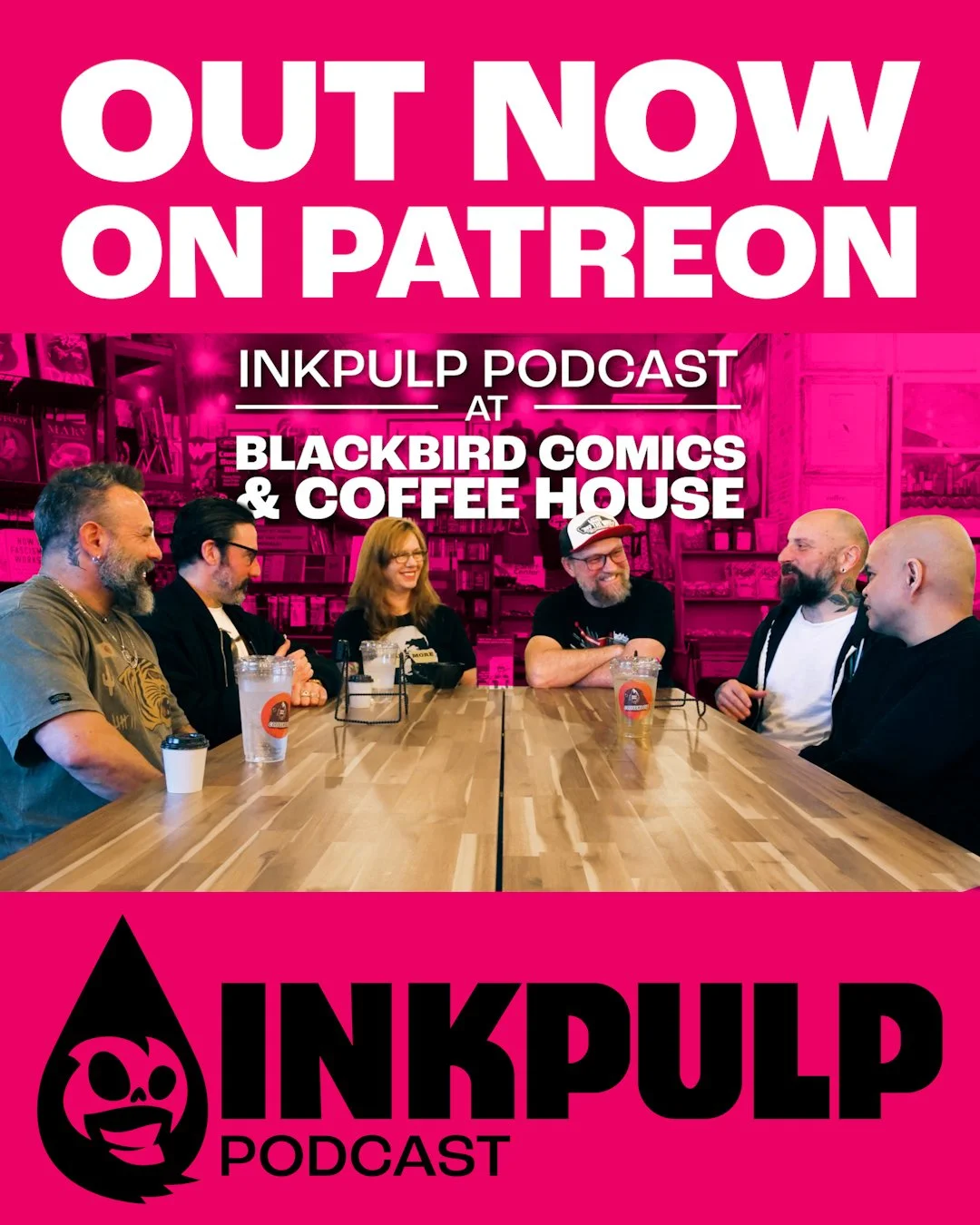 The latest episode of Inkpulp Podcast w/ @blackbirdcch is OUT NOW on our Patreon!! 💀🤟

Out everywhere Monday! 📆

Check it out on our Patreon at the link in bio 🔗