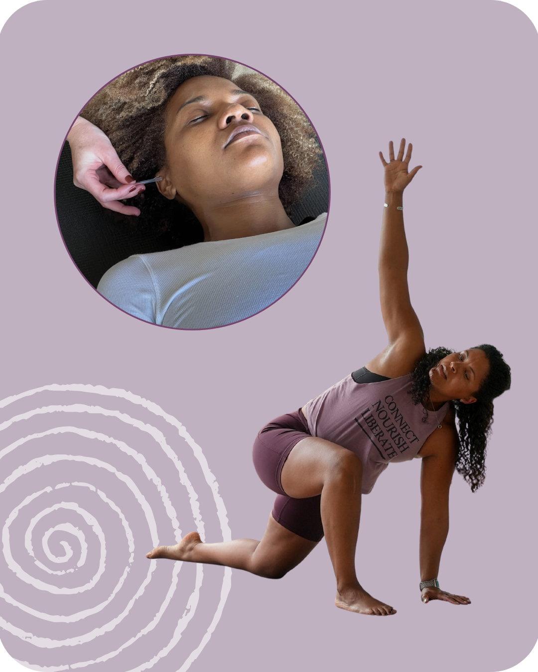 A woman performing a yoga pose with a lavender background, a white spiral design, and an inset circular image of a woman with curly hair receiving acupuncture.