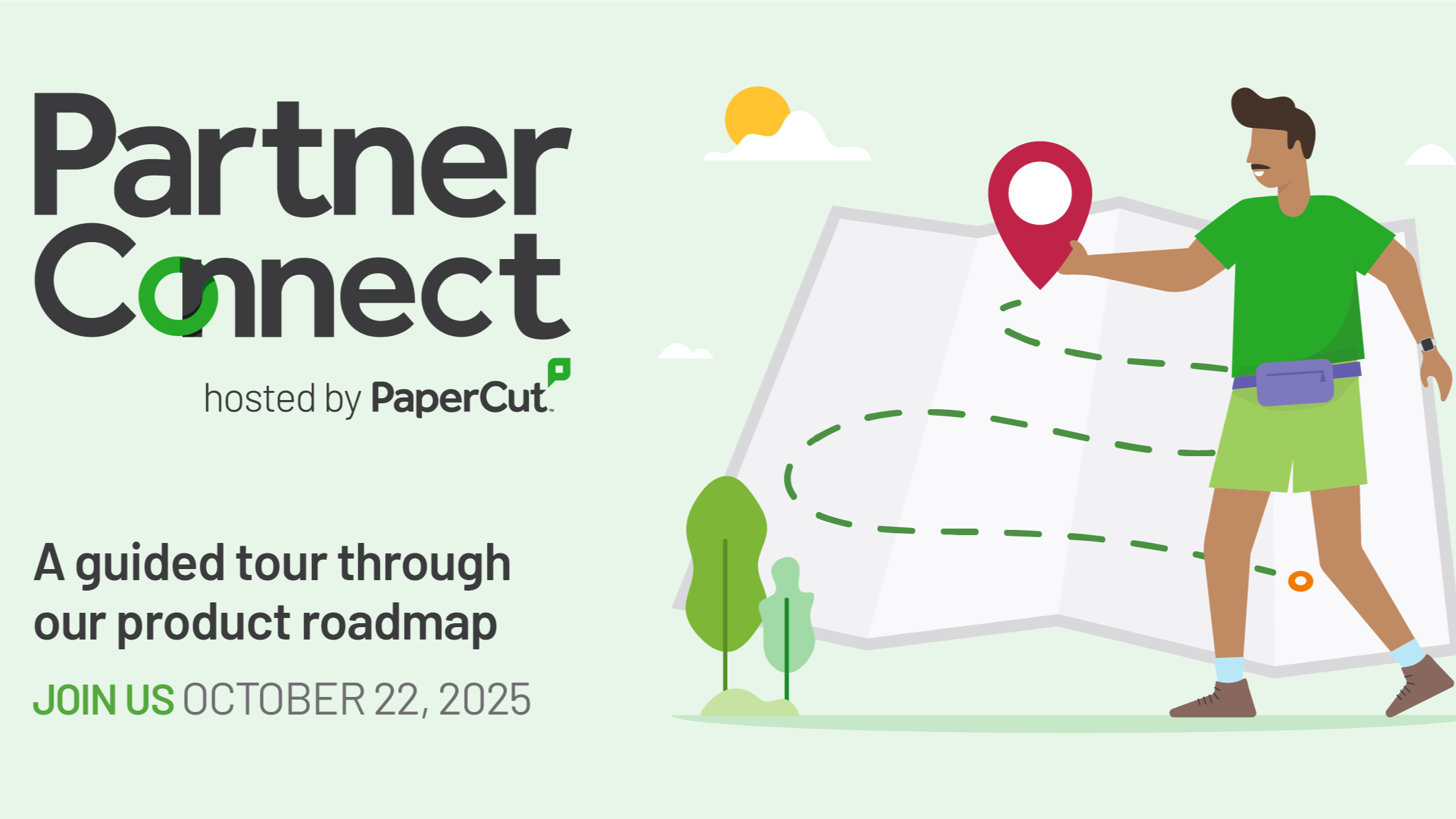 PaperCut Partner Connect 2025 - Explore the roadmaps for PaperCut MF and PaperCut Hive