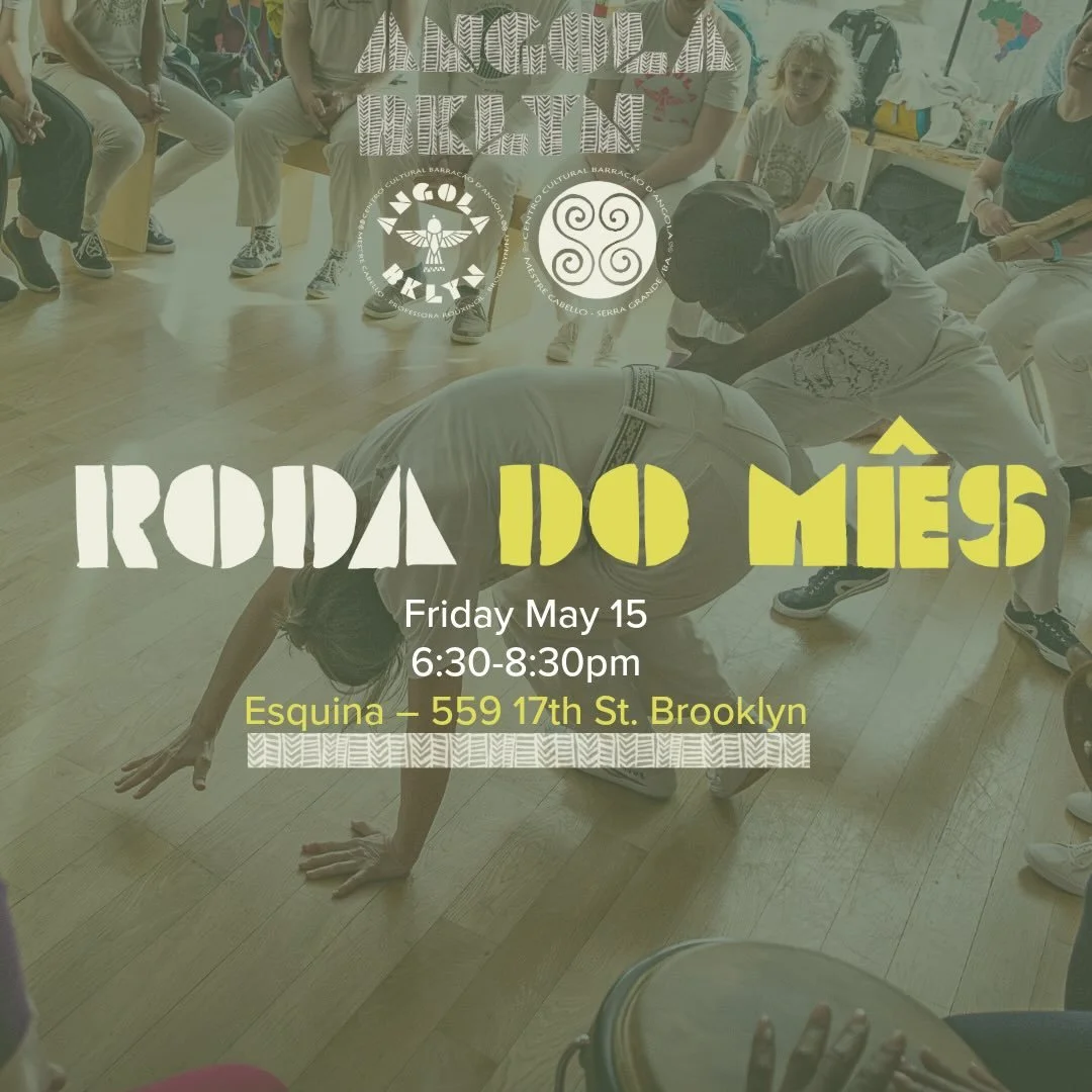 Our monthly roda is on a FRIDAY 5/15 at 6:30pm is CANCELLED! 😔
Venha vadiar @esquina.brooklyn on Sat June 6th with Mestre Cabello @cabello_caobijuba in leadership. 
#angolabklyn #professorarouxinol #esquinabrooklyn #capoeiraangola #mestrecabello