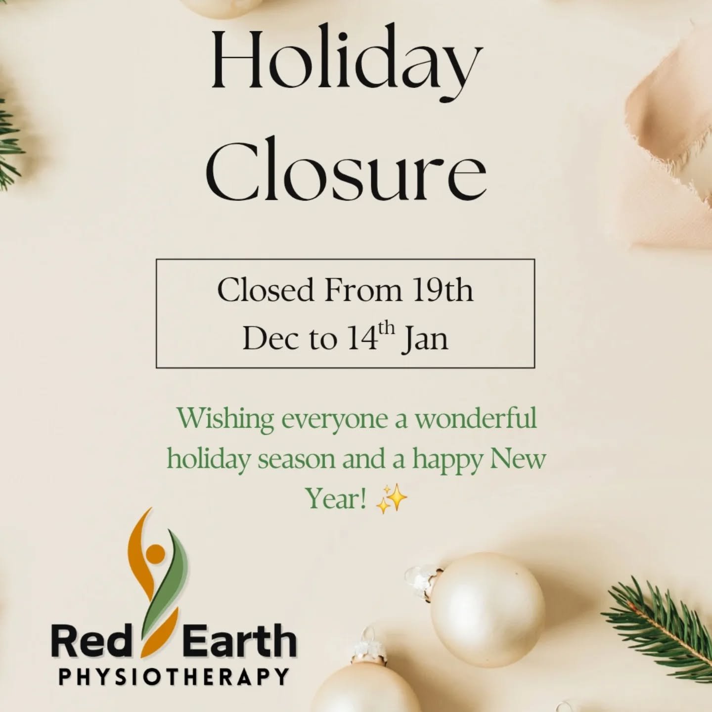 ✨️Holiday Closure Notice.

Red Earth Physiotherapy&nbsp;will be closed from Thursday 19th December and will reopen on Tuesday 14th January 2026. 

If you&rsquo;ve been meaning to check in about an ache, niggle, or ongoing discomfort, now is a great t