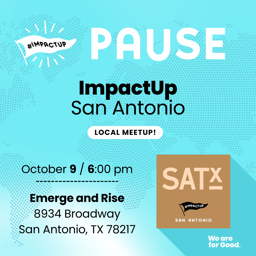 ImpactUp x San Antonio (Pause)