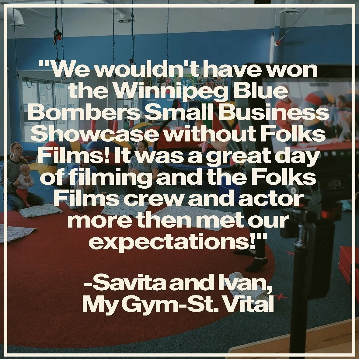 The owners of MyGym St. Vital gave us this wonderful testimonial, this project was a total highlight. Thanks Savita and Ivan!! 💗🤸🐵

[ blue bombers small business showcase, kind words, kids gym, workout, commercial ad, videography ]