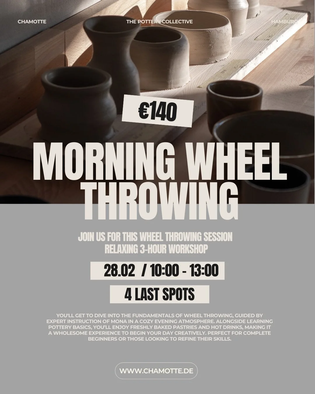 Morning Wheel Throwing &ndash; a slow start, steady hands, and clay waking up with you.

Join us for a relaxed 3-hour wheel throwing session on 28.02 / 10:00&ndash;13:00. Only 4 spots left.
 
Perfect for beginners and for those who want to refine the
