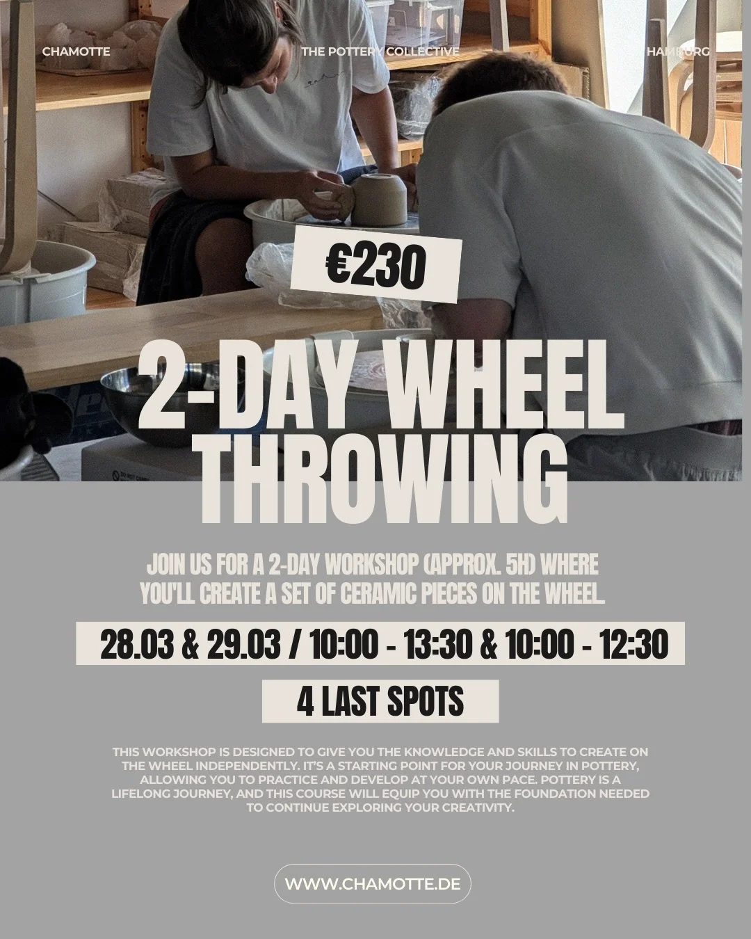 Ready to get serious about the wheel?

Our 2-Day Wheel Throwing workshop is designed to give you the solid foundations to work on the pottery wheel with confidence. Over two focused sessions you&rsquo;ll learn the core techniques and create your own 