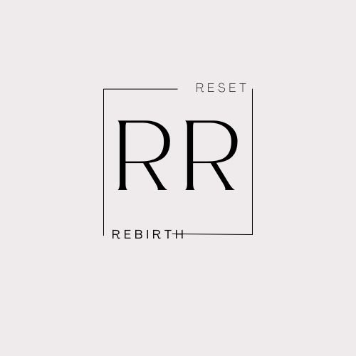RESET &amp; REBIRTH
