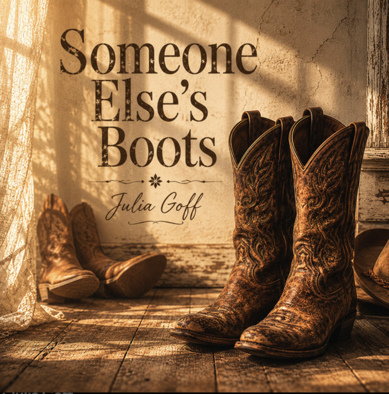 Julia Goff Someone Else's Boots