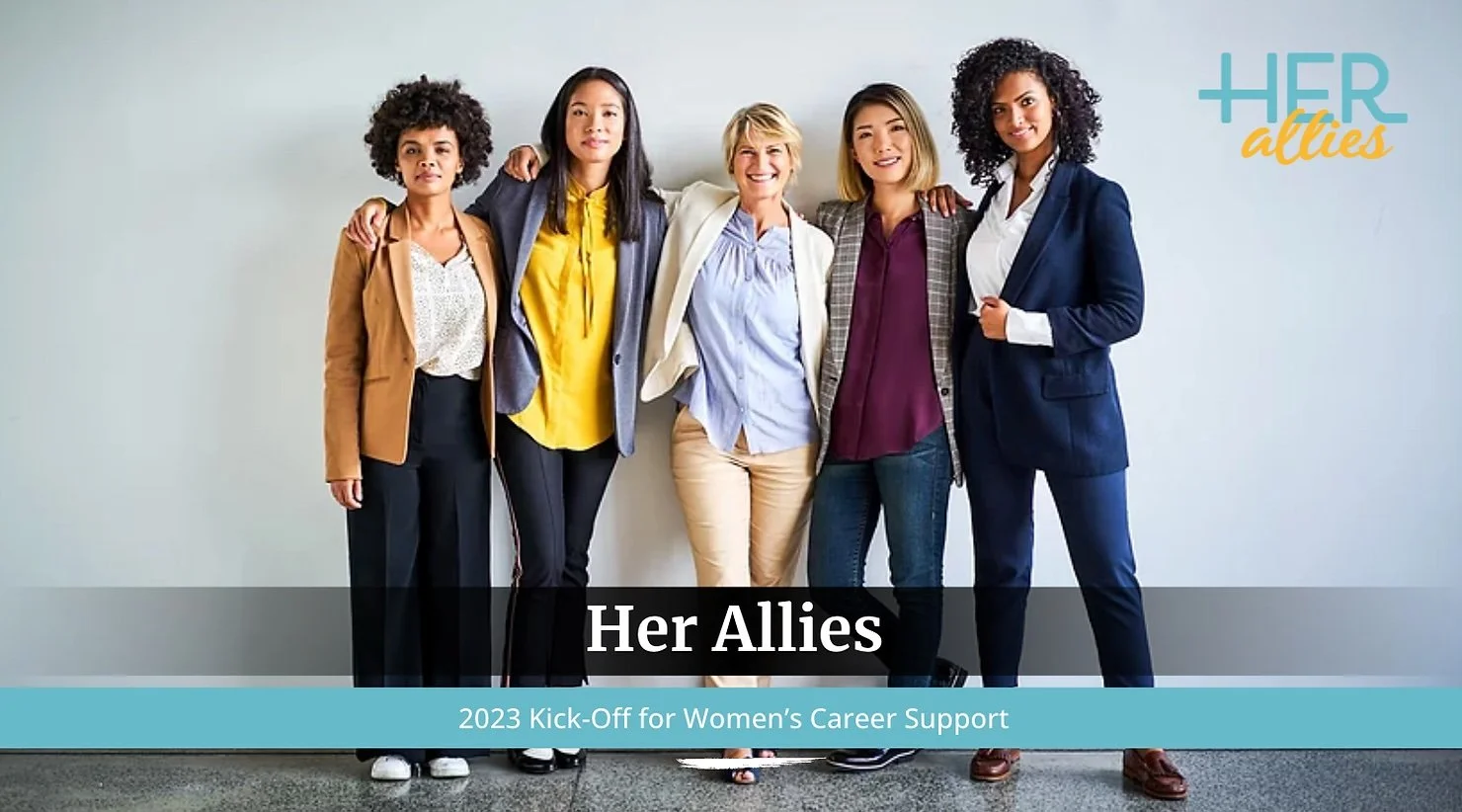 Her Allies 2023 Kick-Off Empowers Women's Career Re-Launch
