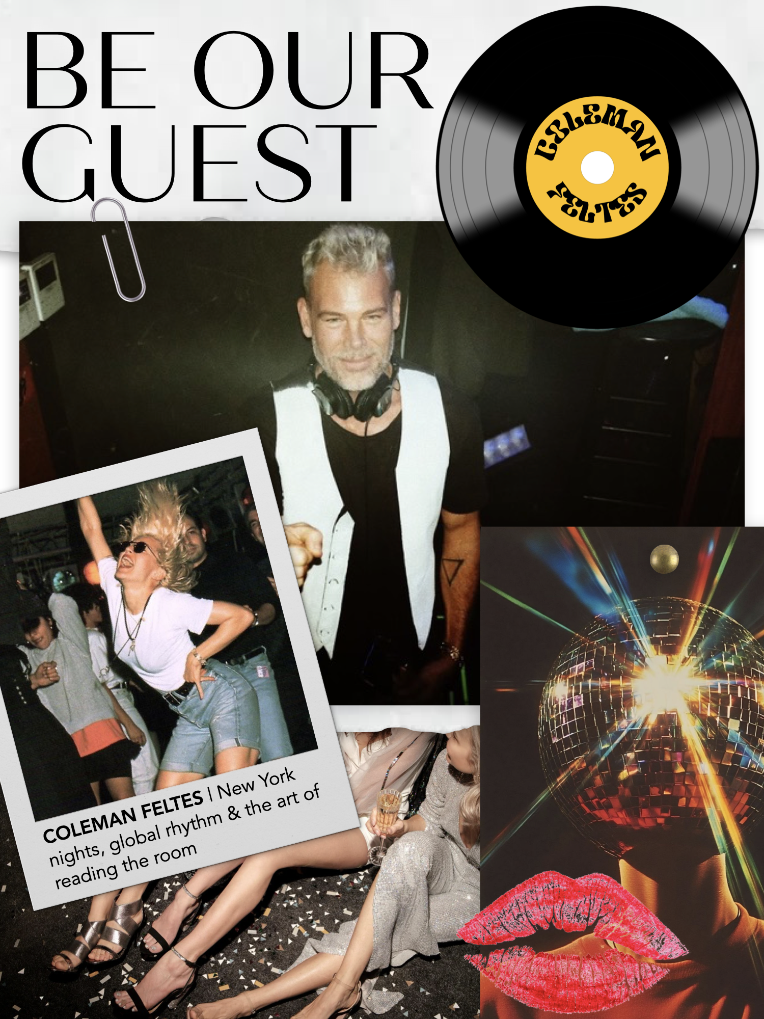 Be Our Guest with Coleman Feltes