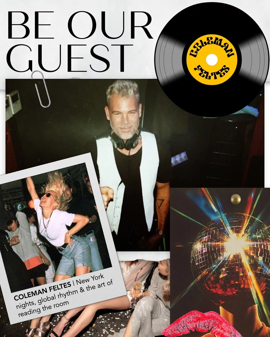 Be Our Guest is our way of opening the door to the people who shape how we gather, create, and set a room into motion. 

The ones who understand atmosphere as an art form.

Our first guest: Coleman Feltes (@colemanmusic ). 
DJ, tastemaker, and master