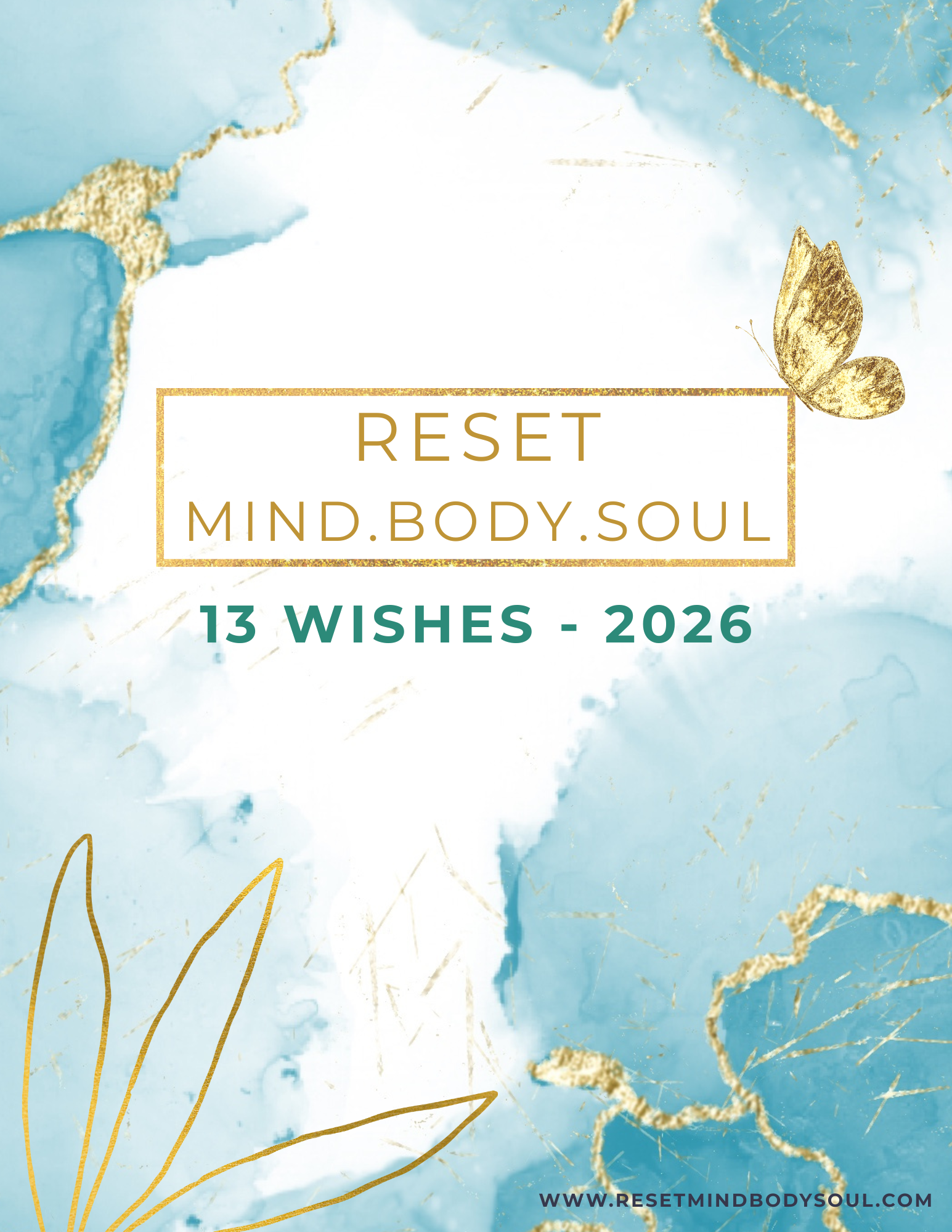 The Great Reset + The 13 Wishes