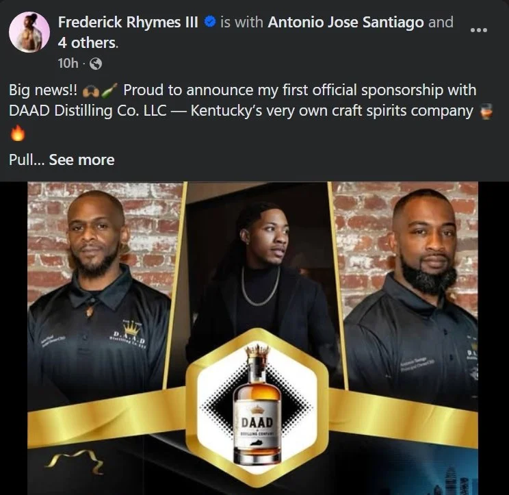 A Facebook post featuring three individuals in black shirts, a bottle of whiskey labeled 'DAAD,' and promotional text announcing a sponsorship with DAAD Distilling Co. LLC.