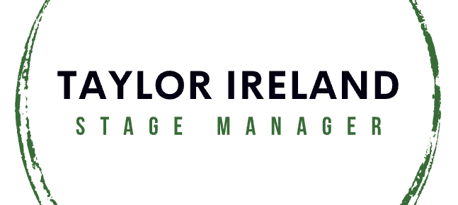 Taylor Ireland | Stage Manager