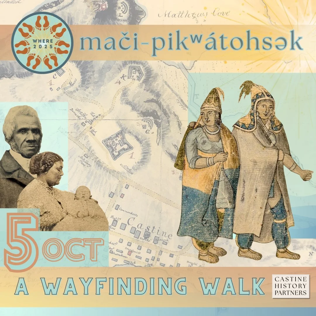 Posters from the Castine / Mači-pikʷátohsək Wayfinding Walk