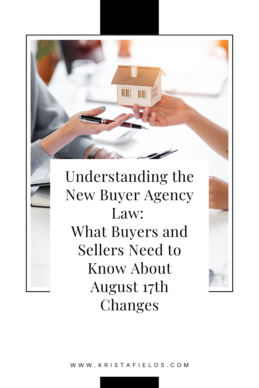 Understanding the New Buyer Agency Law: What Buyers and Sellers Need to Know About August 17th Changes