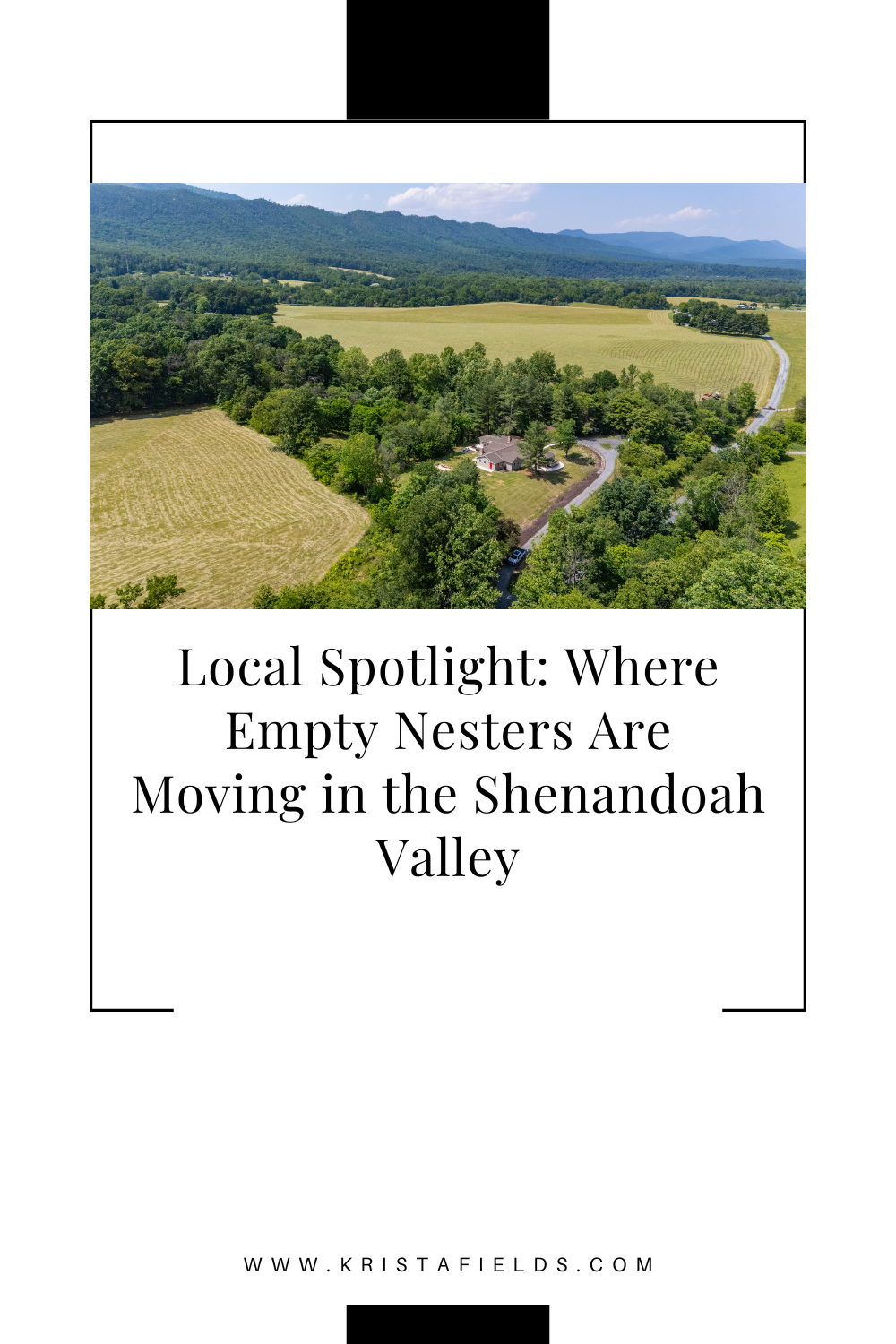 Local Spotlight: Where Empty Nesters Are Moving in the Shenandoah Valley