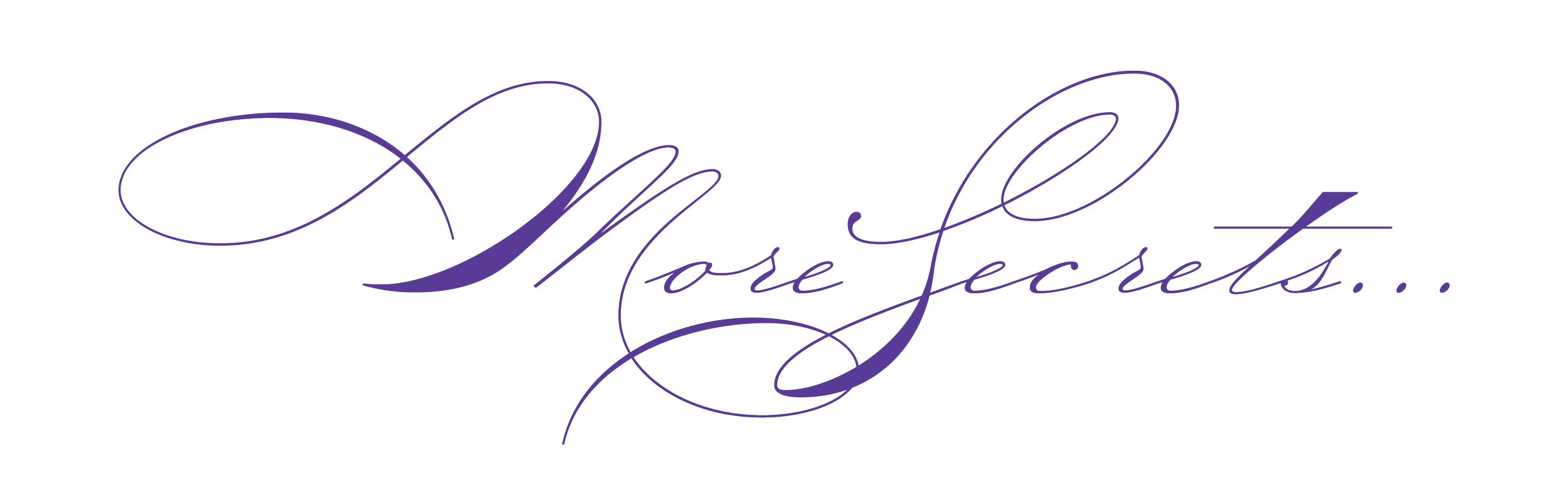 Text in purple cursive font that says "Mose Secrets..."