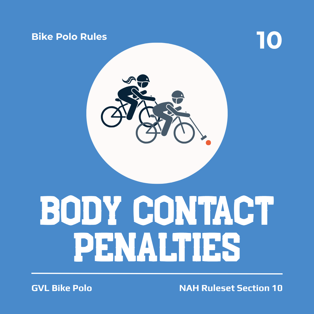Bike Polo Rules: Body Contact Penalties