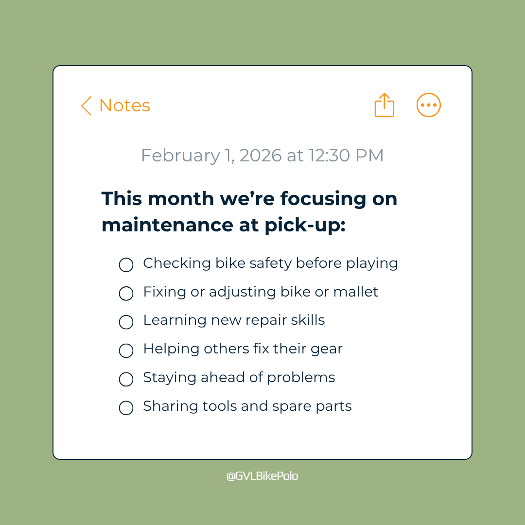 February – Bike Polo Equipment Maintenance