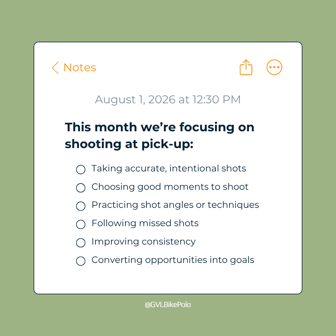 August – Bike Polo Shooting Goals