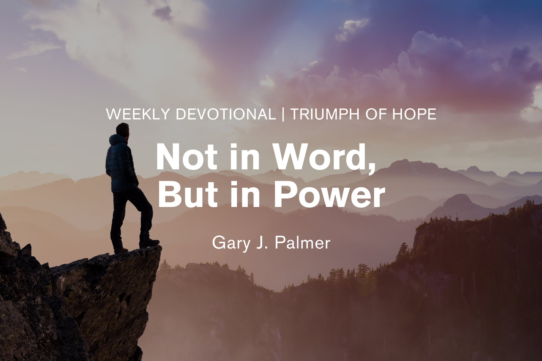 Not in Word, But in Power