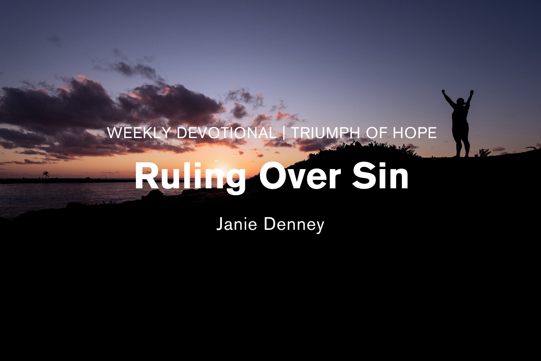 Ruling Over Sin