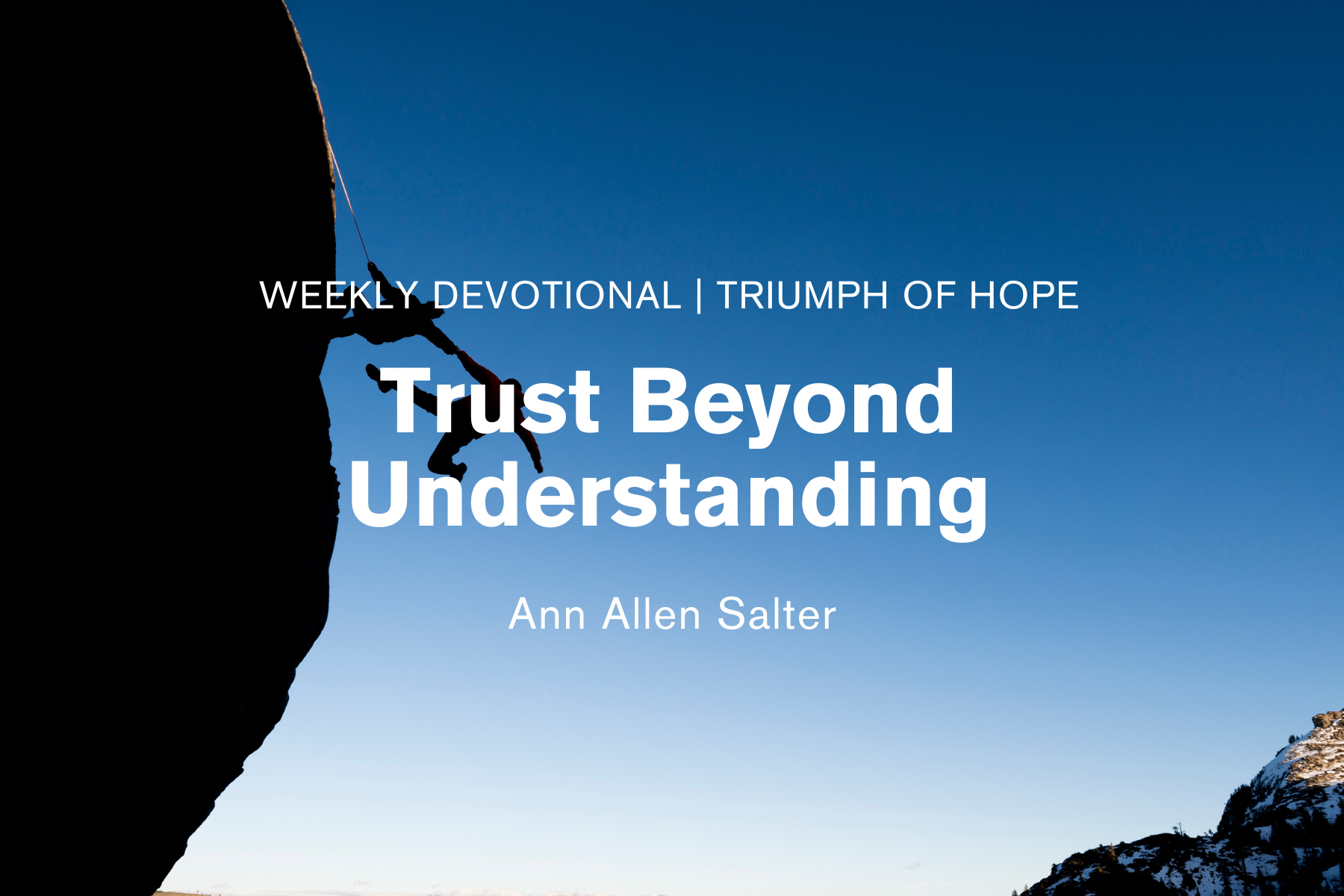 Trust Beyond Understanding